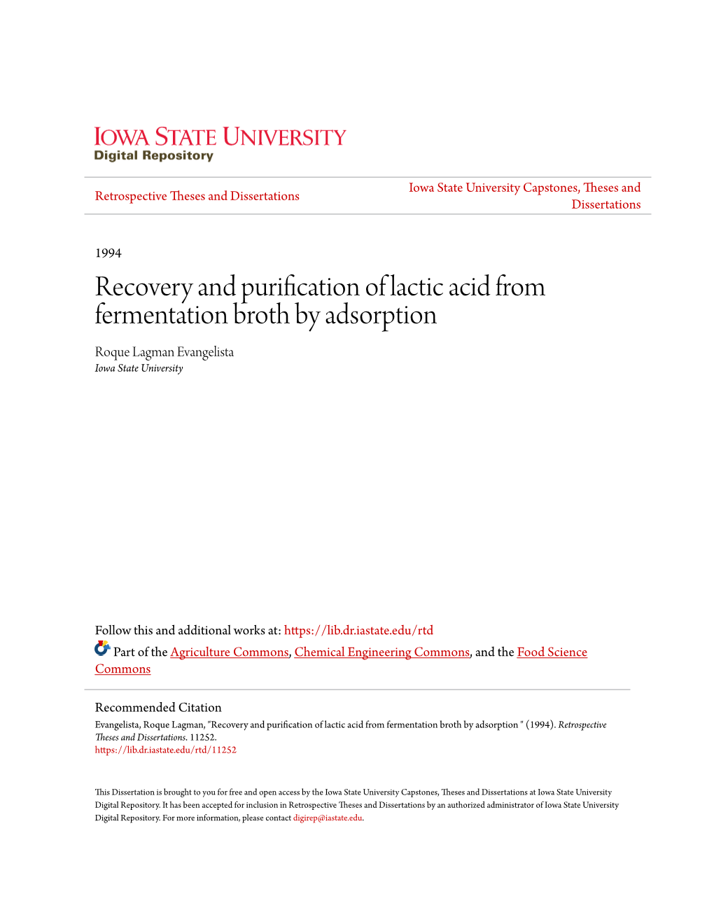 Recovery and Purification of Lactic Acid from Fermentation Broth by Adsorption Roque Lagman Evangelista Iowa State University