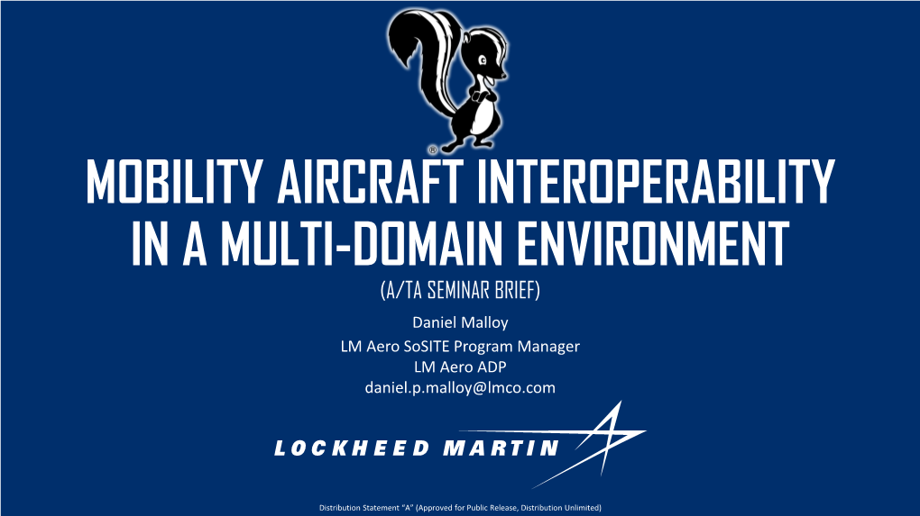 Mobility Aircraft Interoperability in a Multi