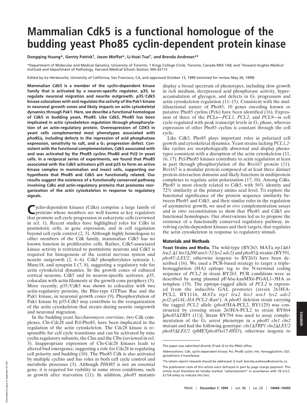 Mammalian Cdk5 Is a Functional Homologue of the Budding Yeast Pho85 Cyclin-Dependent Protein Kinase