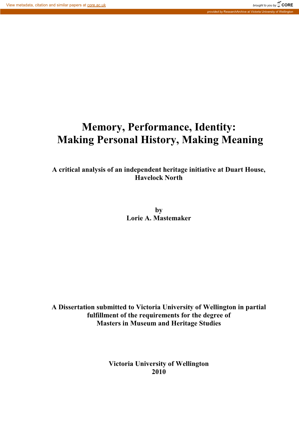 Memory, Performance, Identity: Making Personal History, Making Meaning