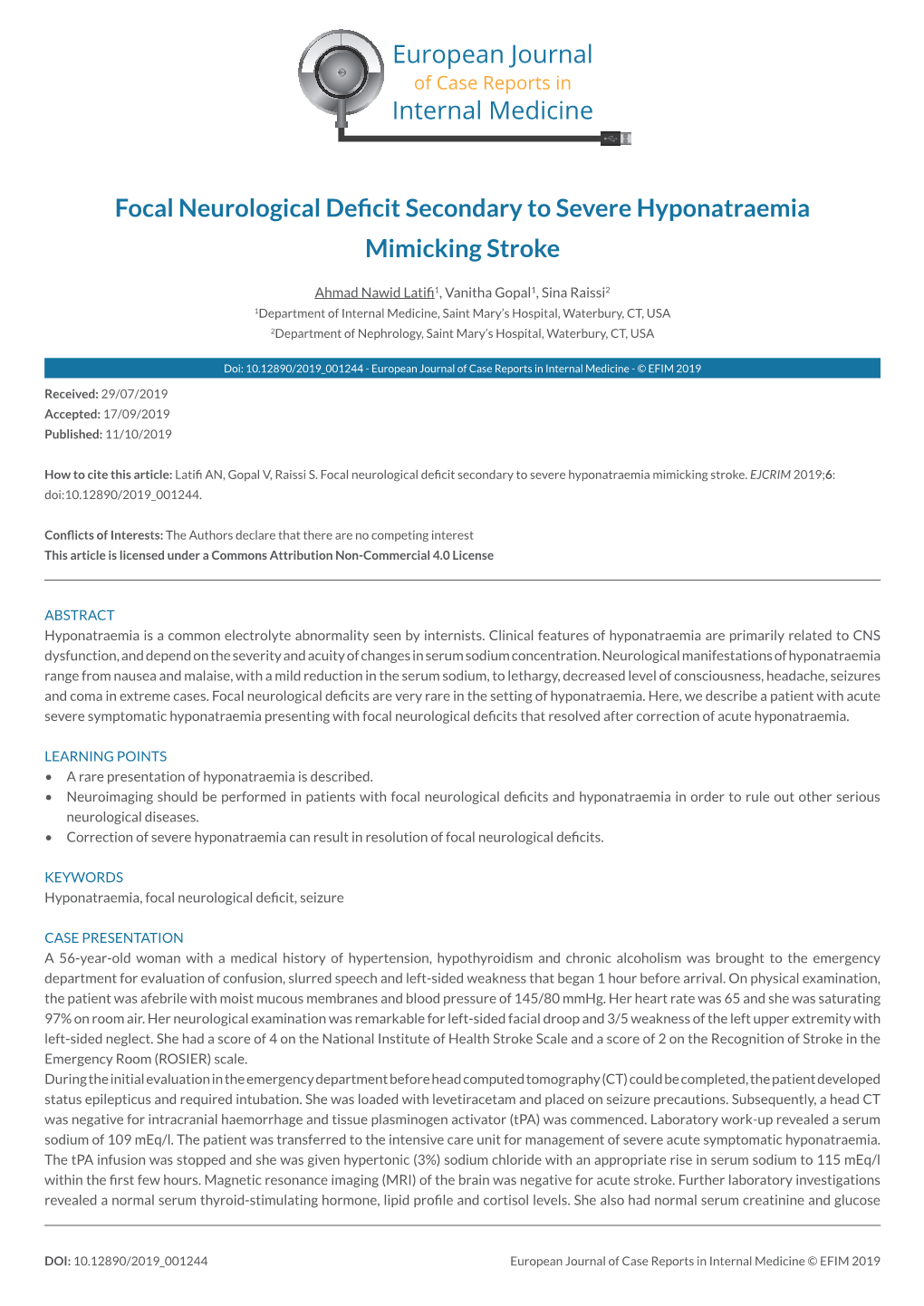 Focal Neurological Deficit Secondary to Severe Hyponatraemia Mimicking Stroke