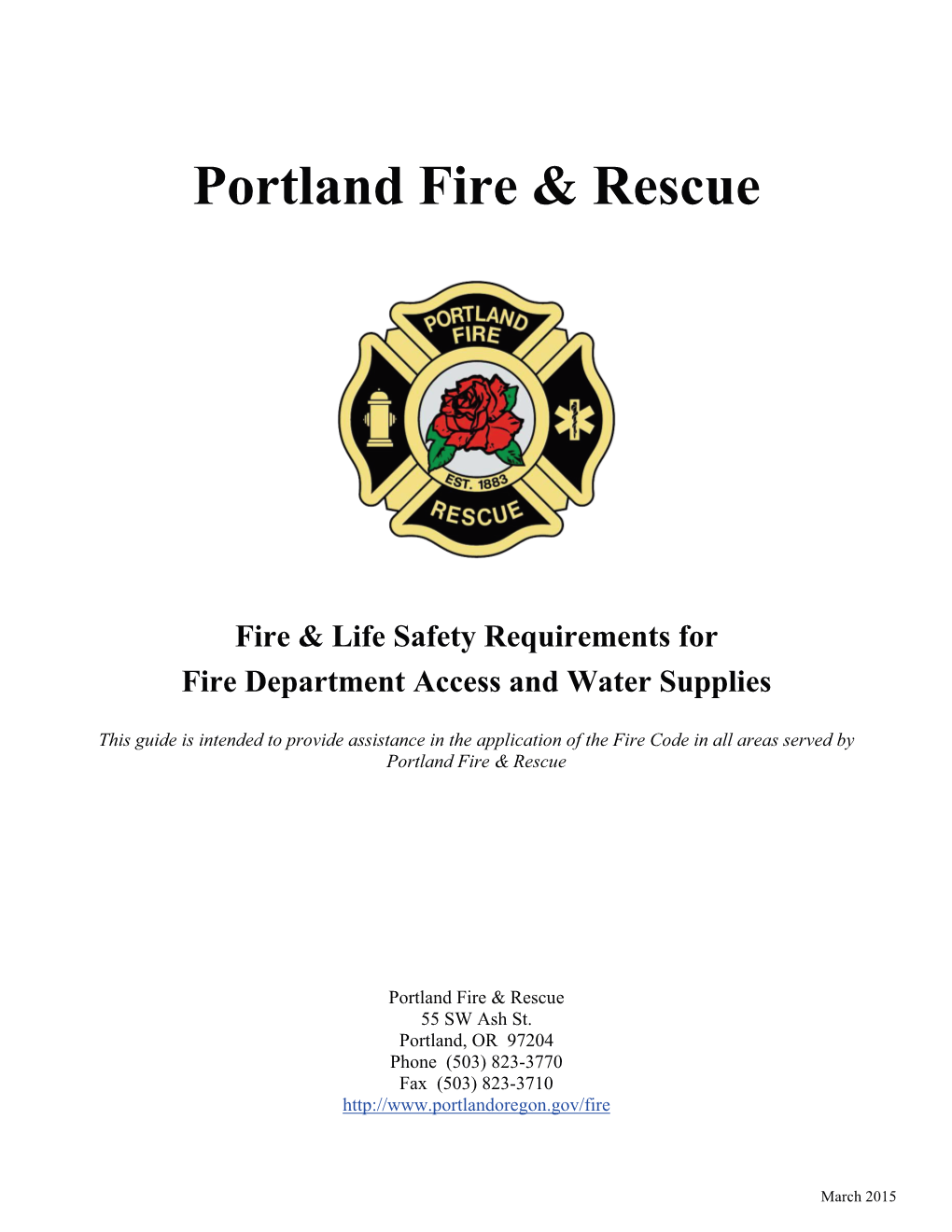 Fire & Life Safety Requirements for Fire Department Access and Water