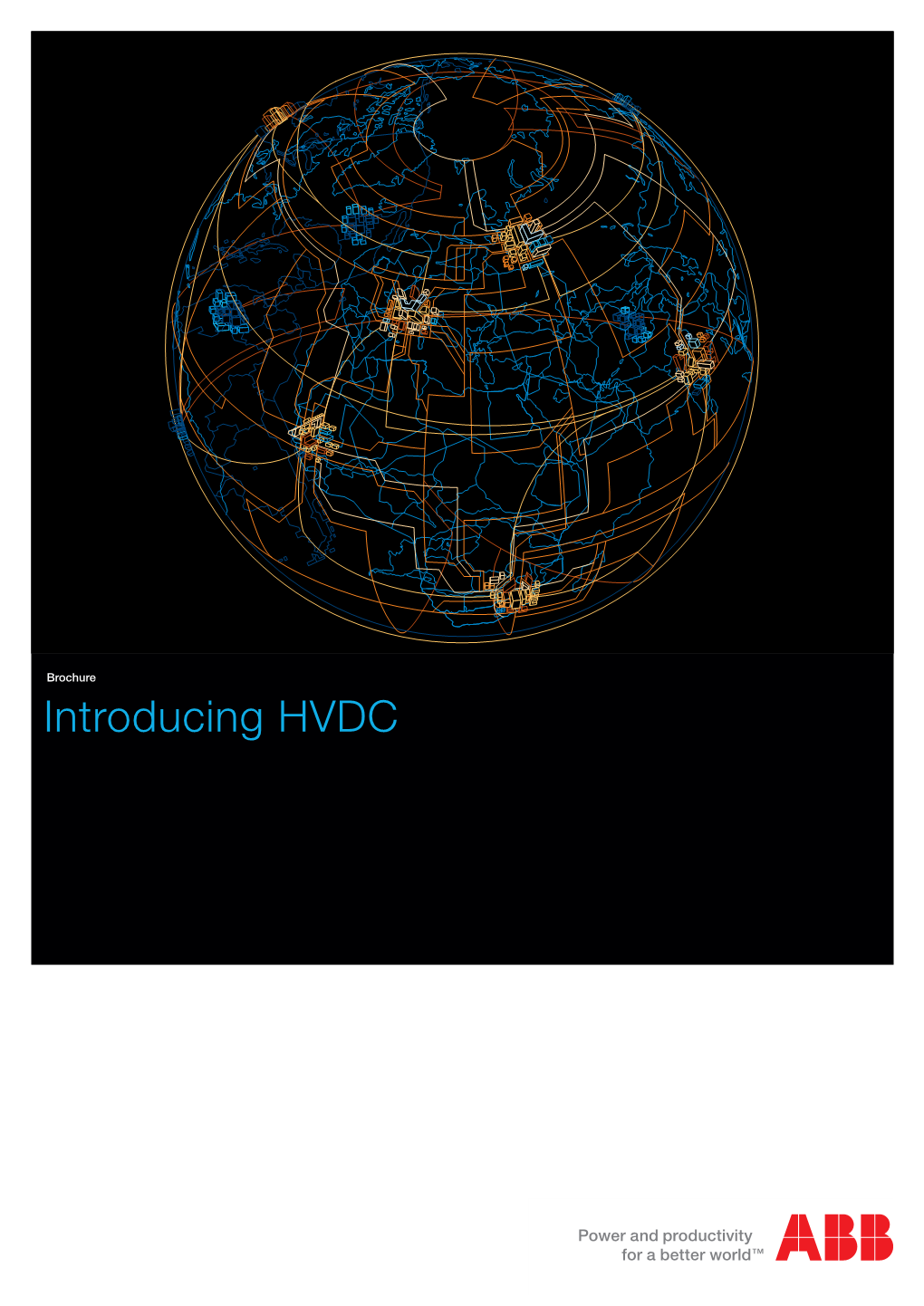 Introducing HVDC What Is HVDC?