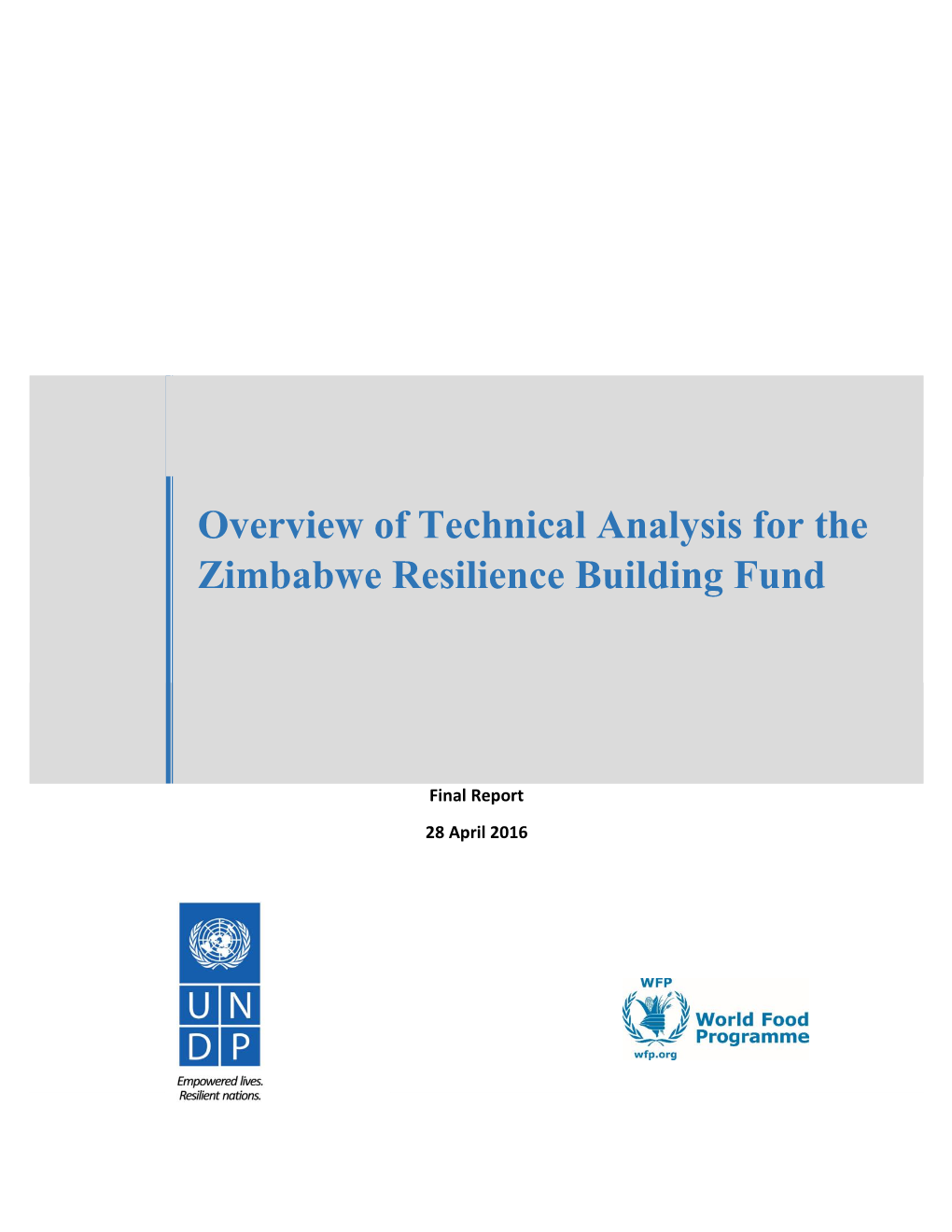 Overview of Technical Analysis for the Zimbabwe Resilience Building Fund