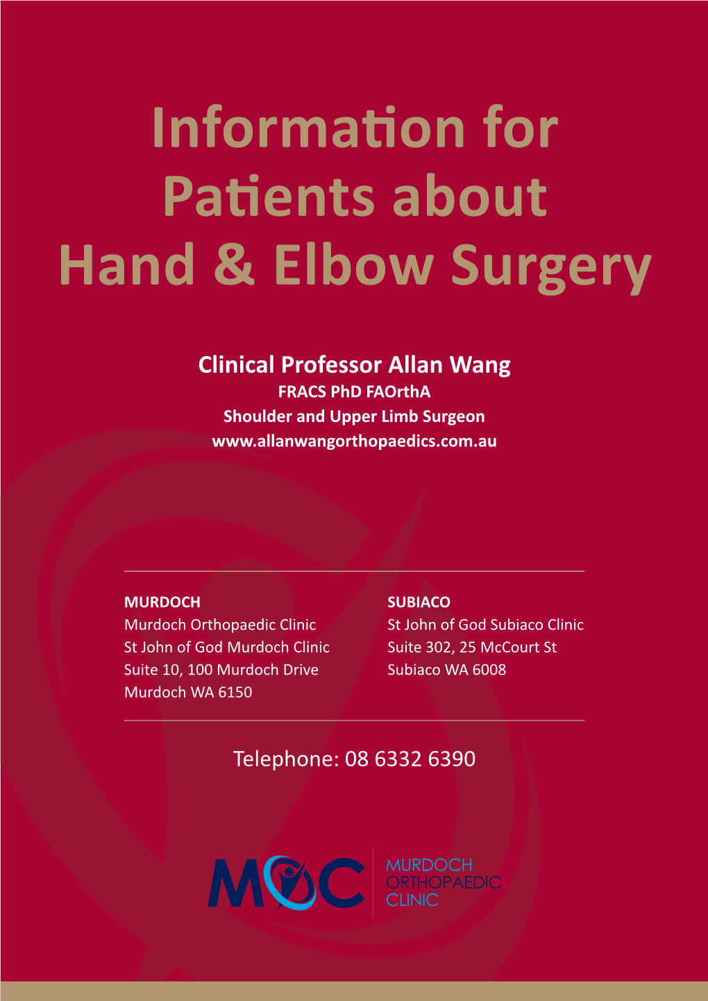 Information for Patients About Hand & Elbow Surgery