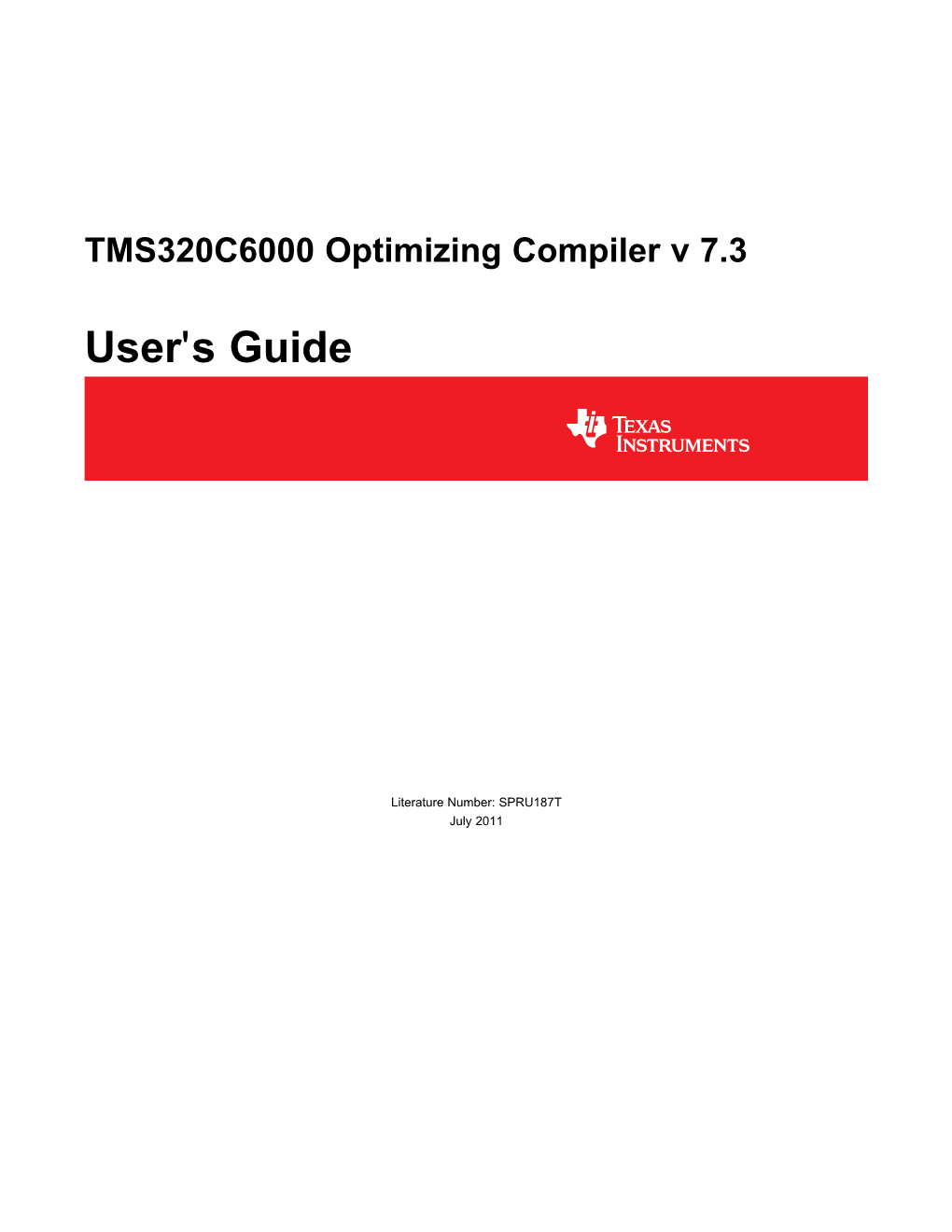 TMS320C6000 Optimizing Compiler V 7.3 User's Guide