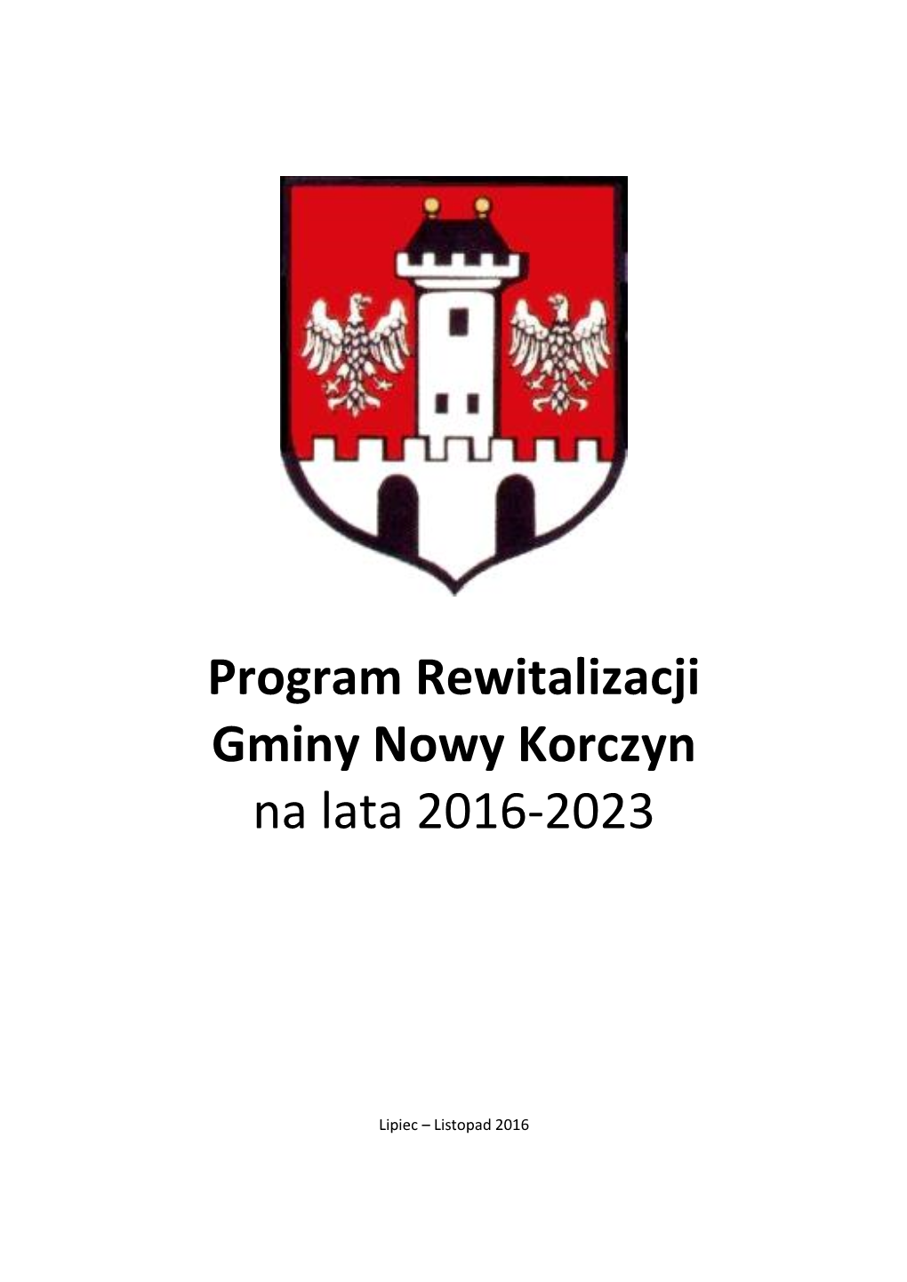 Program Rewitalizacji Gminy Nowy Korczyn Na Lata 2016-2023 [PDF]