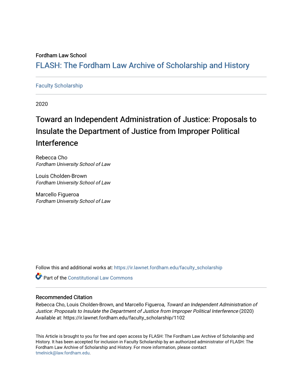 Toward an Independent Administration of Justice: Proposals to Insulate the Department of Justice from Improper Political Interference