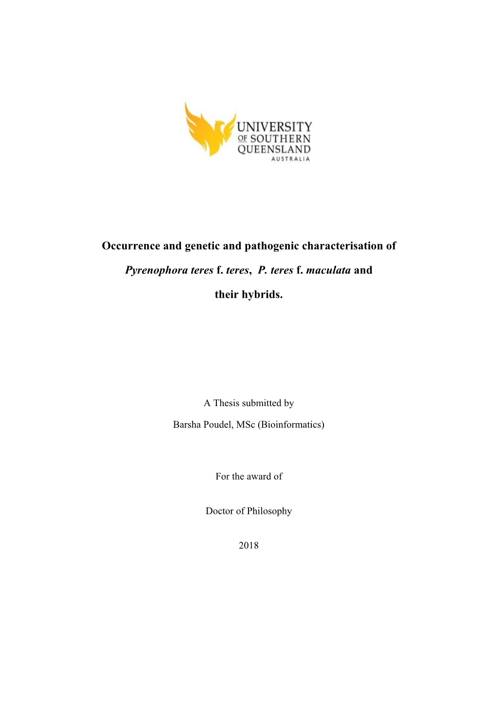 Occurrence and Genetic and Pathogenic Characterisation Of