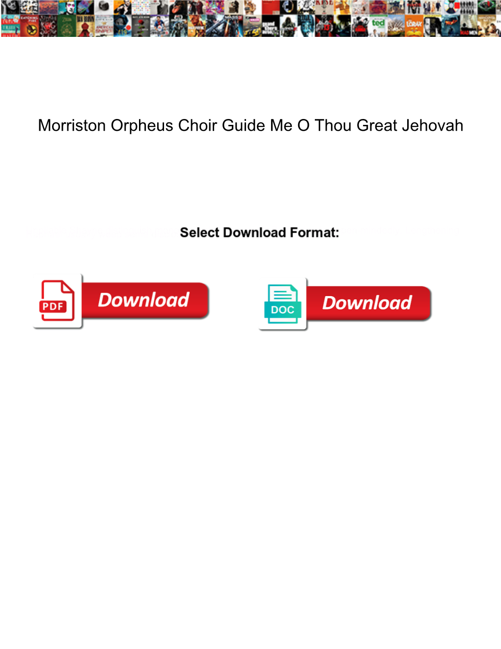 Morriston Orpheus Choir Guide Me O Thou Great Jehovah