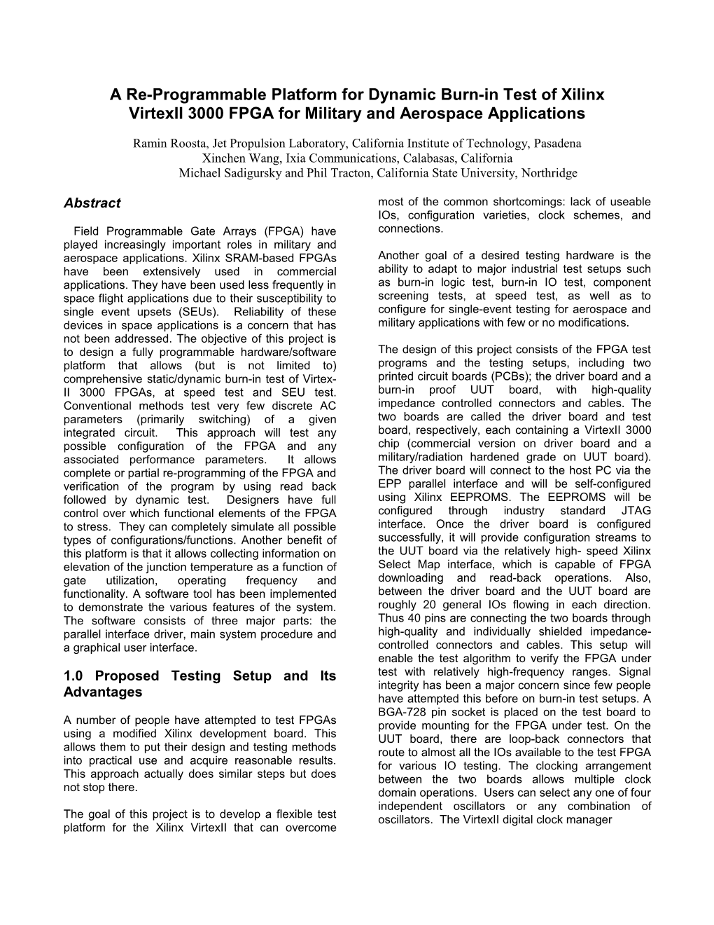 A Reprogramable Platform for Dynamic Burn-In Test of Xilinx Virtexii (XQ2V3000) FPGA For