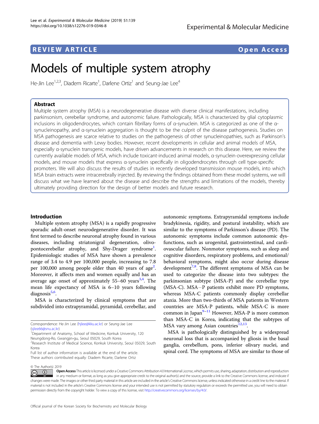 Models of Multiple System Atrophy He-Jin Lee1,2,3, Diadem Ricarte1,Darleneortiz1 and Seung-Jae Lee4