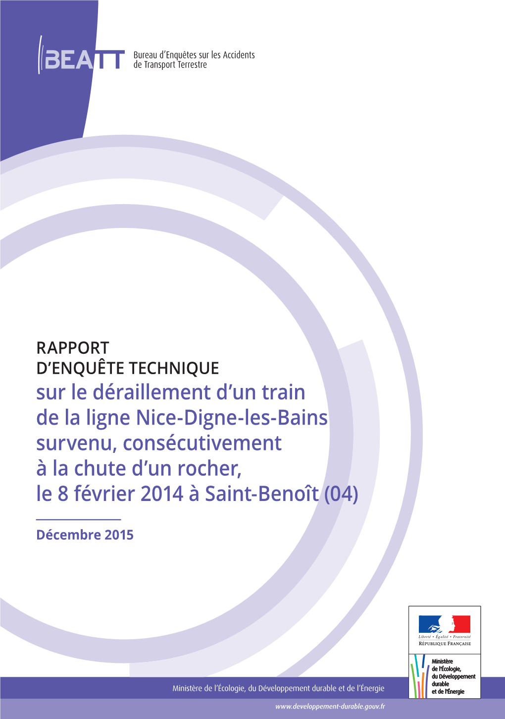 Sur Le Déraillement D'un Train De La Ligne Nice-Digne-Les-Bains Survenu, Consécutivement À La Chute D'un Rocher, Le 8 Fé