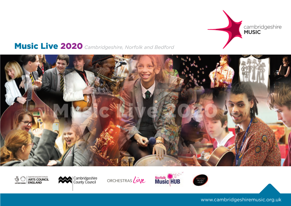 Music Live 2020Cambridgeshire, Norfolk and Bedford