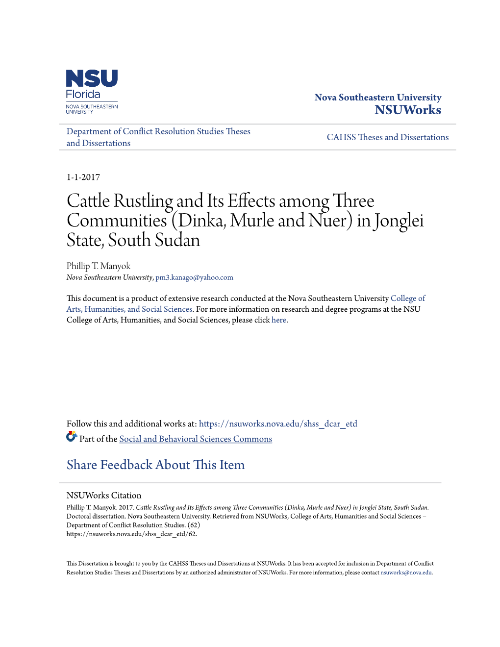 Cattle Rustling and Its Effects Among Three Communities (Dinka, Murle and Nuer) in Jonglei State, South Sudan Phillip T