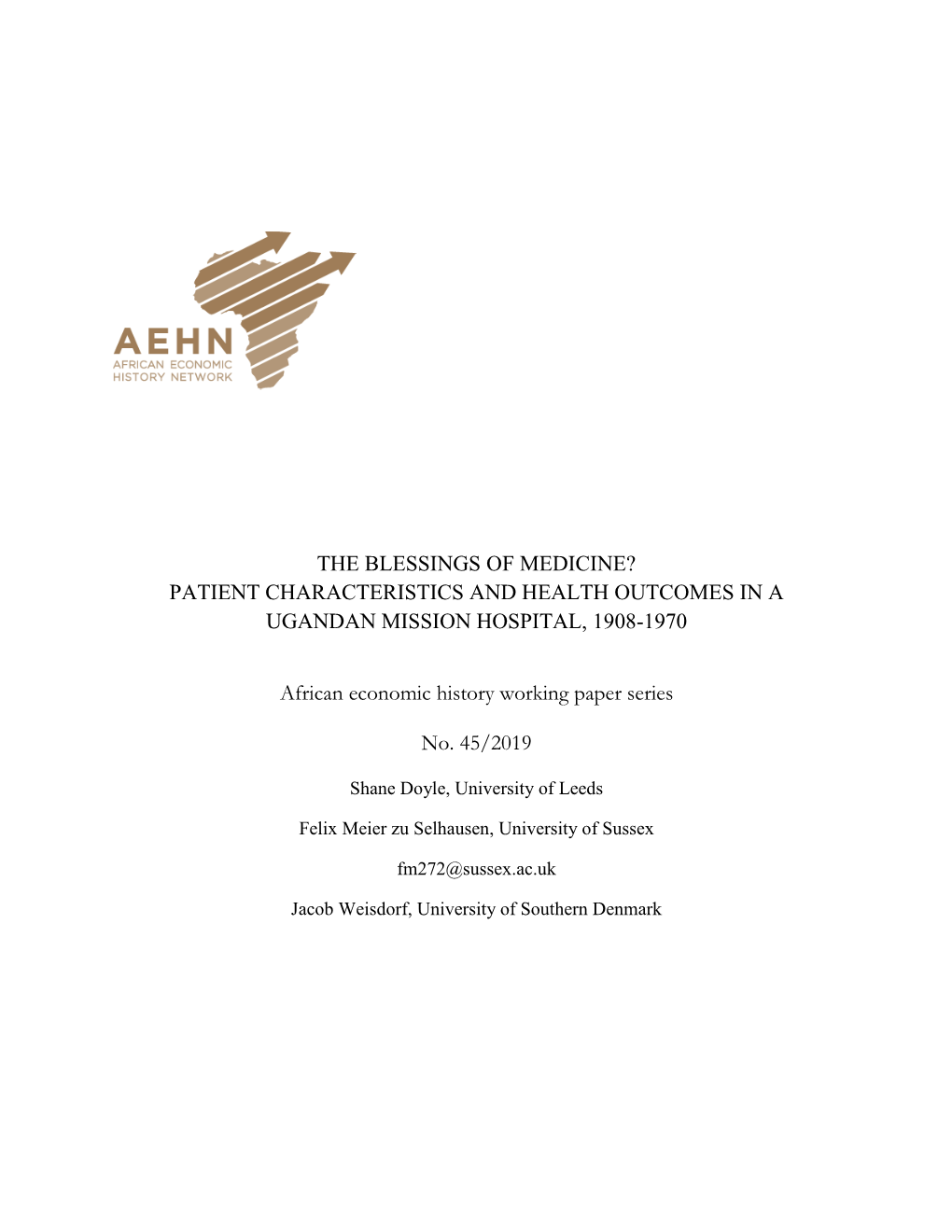 The Blessings of Medicine? Patient Characteristics and Health Outcomes in a Ugandan Mission Hospital, 1908-1970