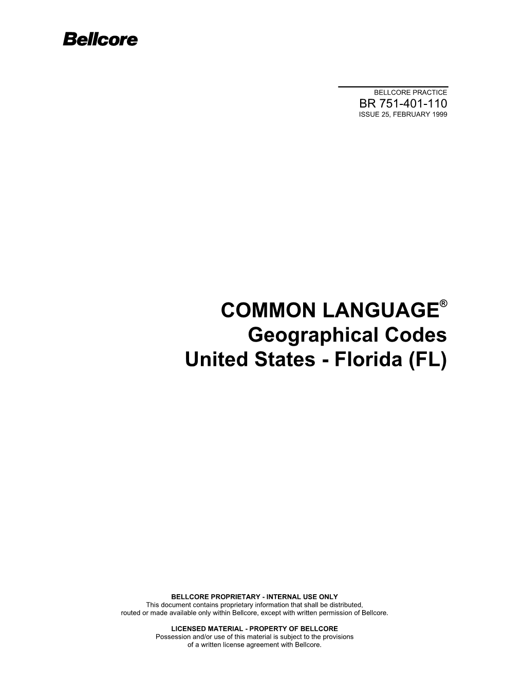 Common Language(R) Geographical Codes United States