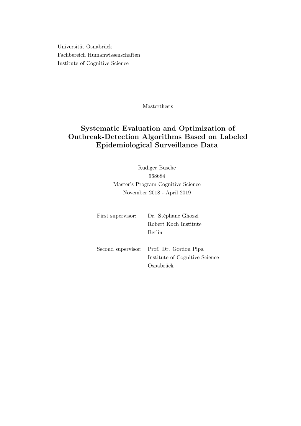 Systematic Evaluation and Optimization of Outbreak-Detection Algorithms Based on Labeled Epidemiological Surveillance Data