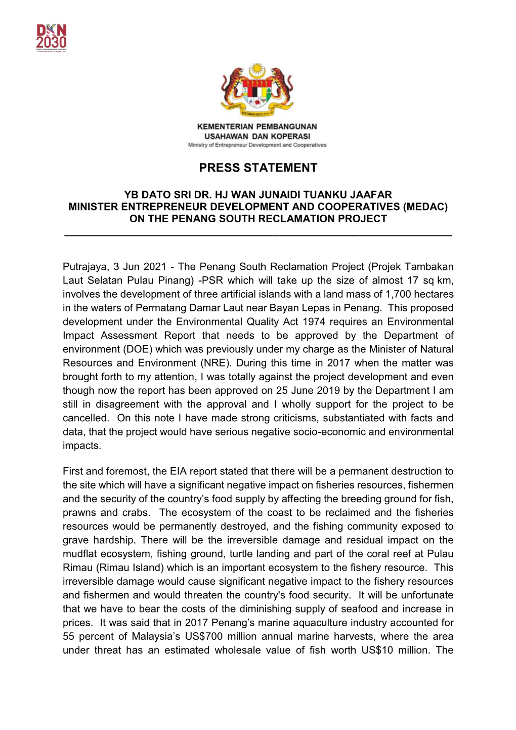 Press Statement @ Yb Dato Sri Dr Hj Wan Junaidi Tuanku