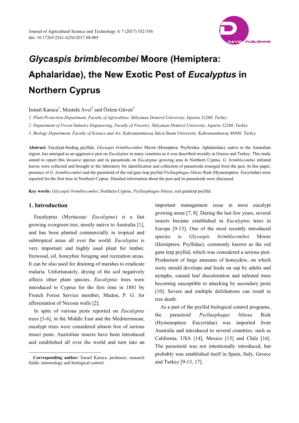 Hemiptera: Aphalaridae), the New Exotic Pest of Eucalyptus in Northern Cyprus