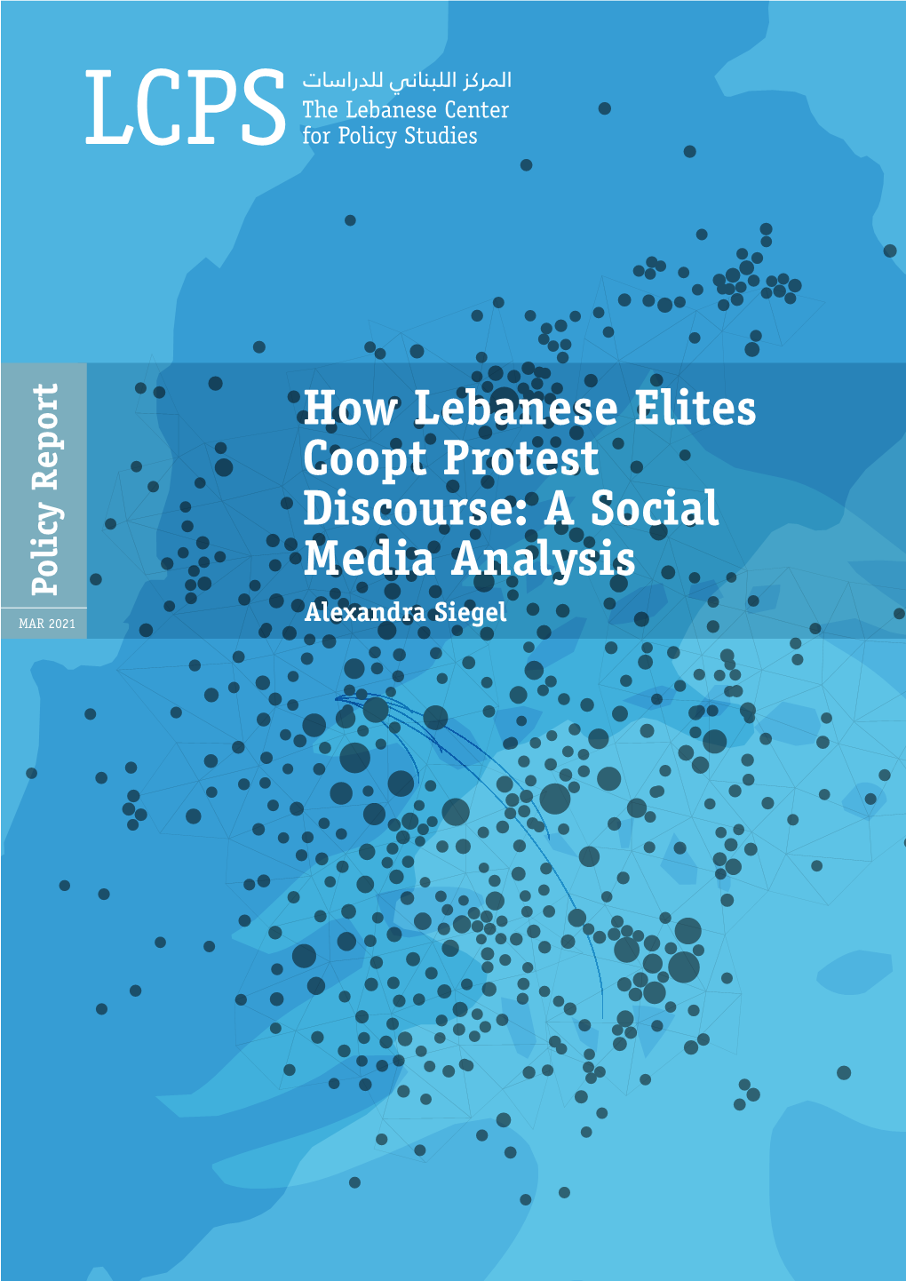 How Lebanese Elites Coopt Protest Discourse: a Social Media Analysis