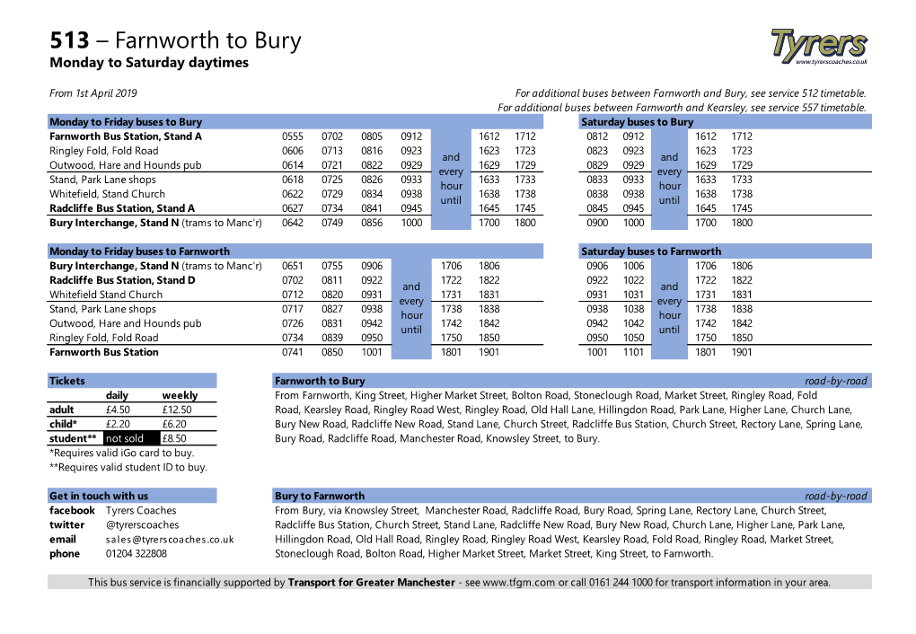 513 – Farnworth to Bury Monday to Saturday Daytimes