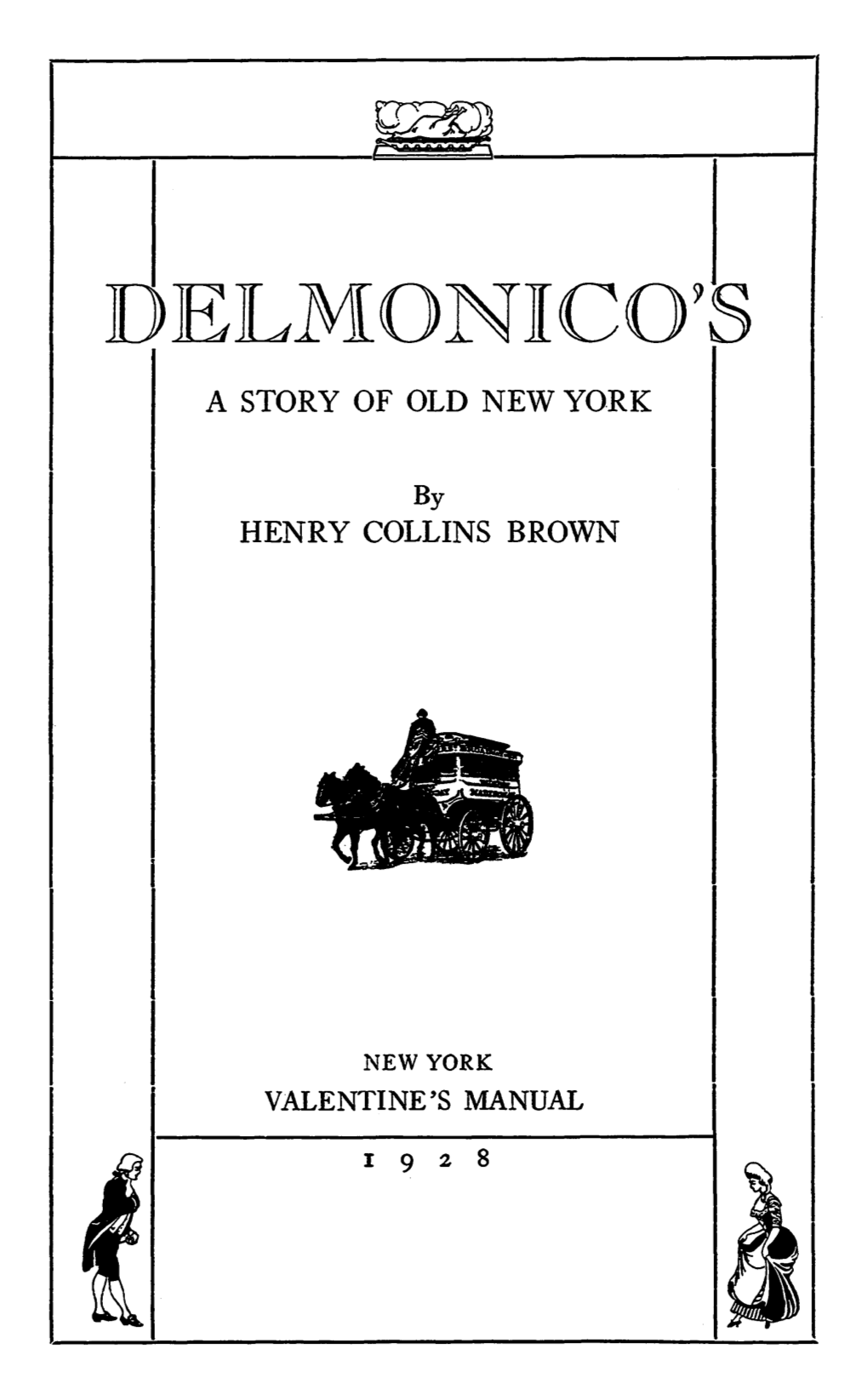 A Story of Old New Yo.Rk Henry Collins Brown