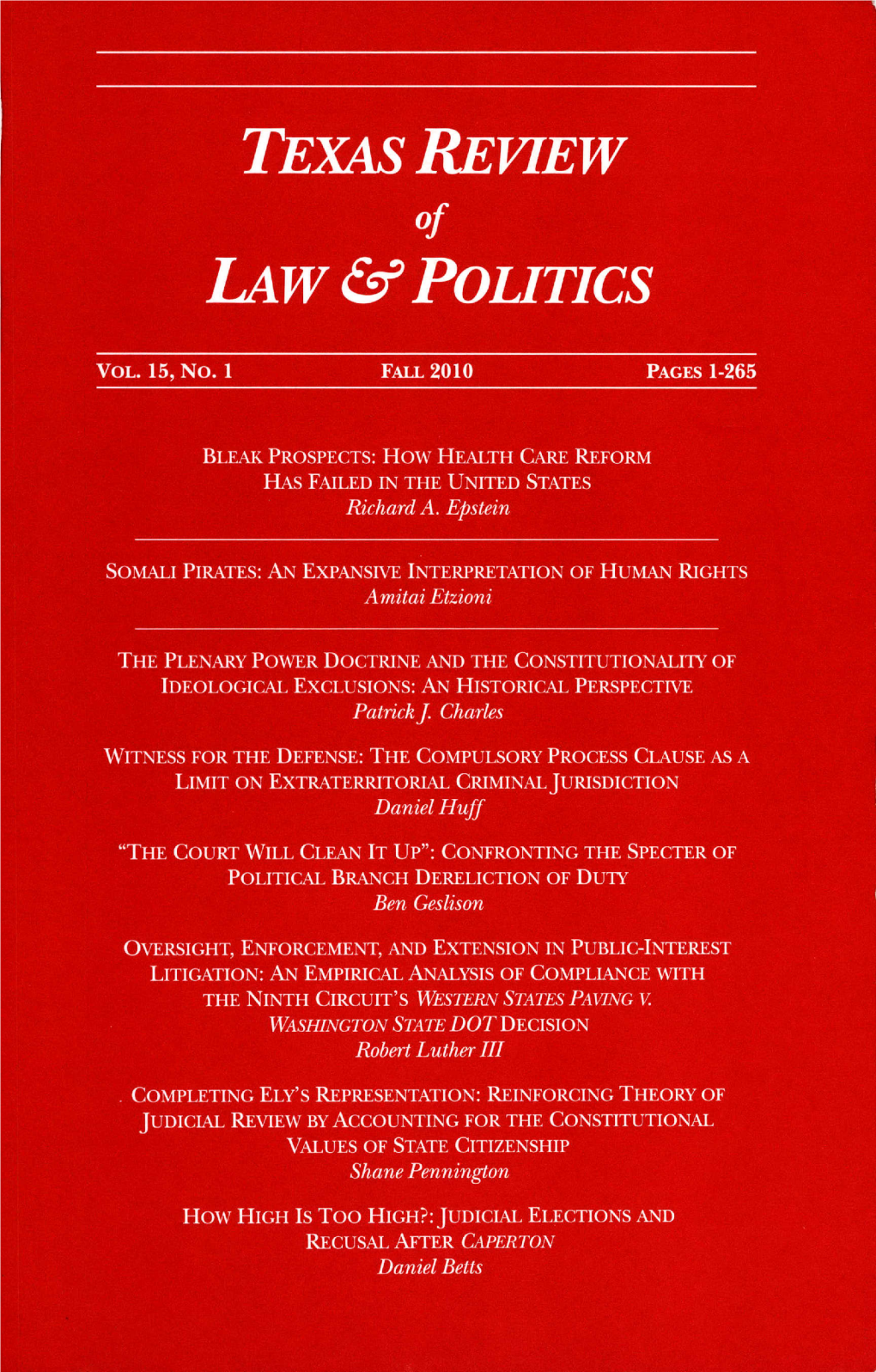 Law & Politics Is Published Twice Yearly, Fall and Spring