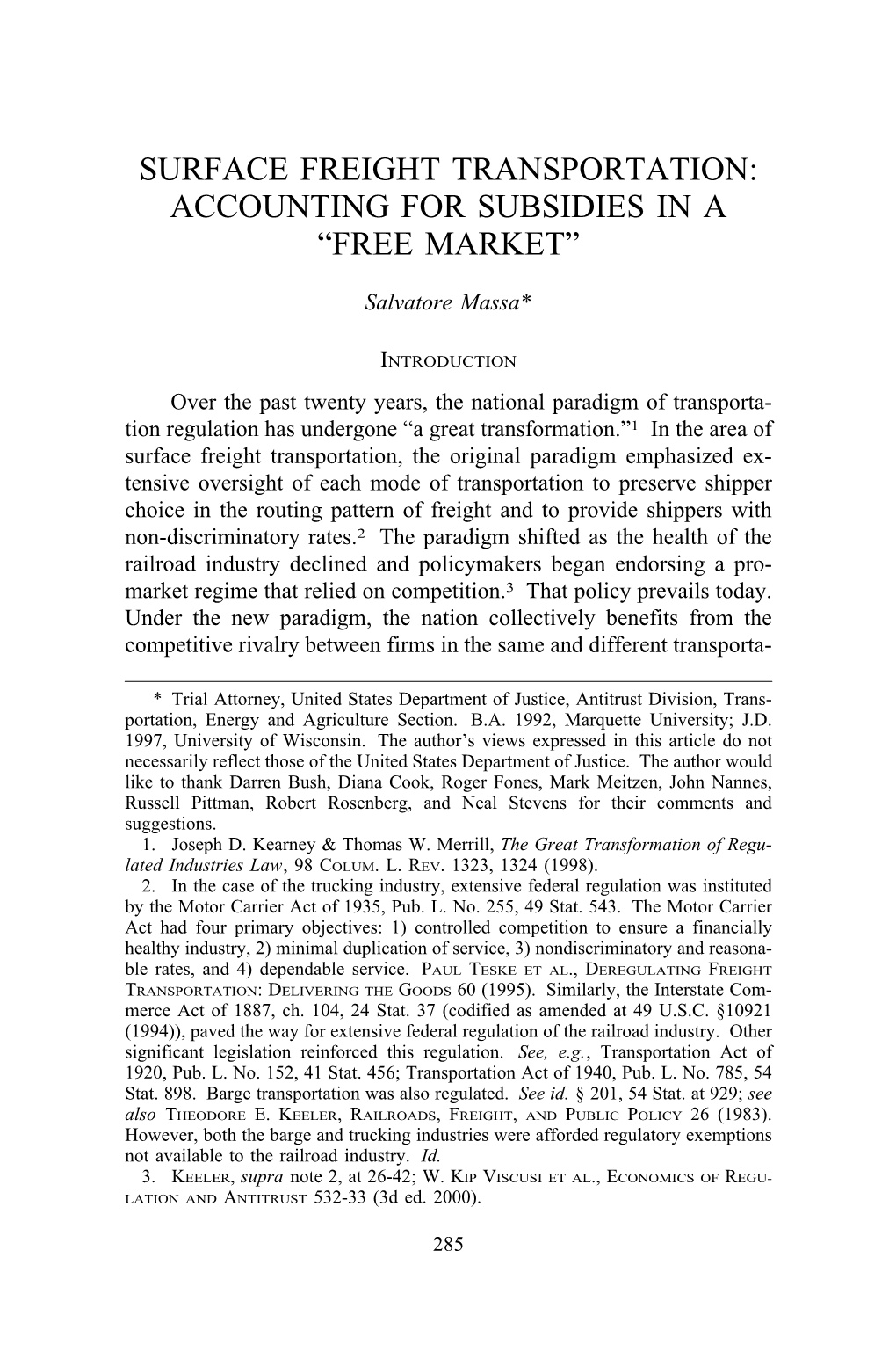 Surface Freight Transportation: Accounting for Subsidies in a ªfree Marketº