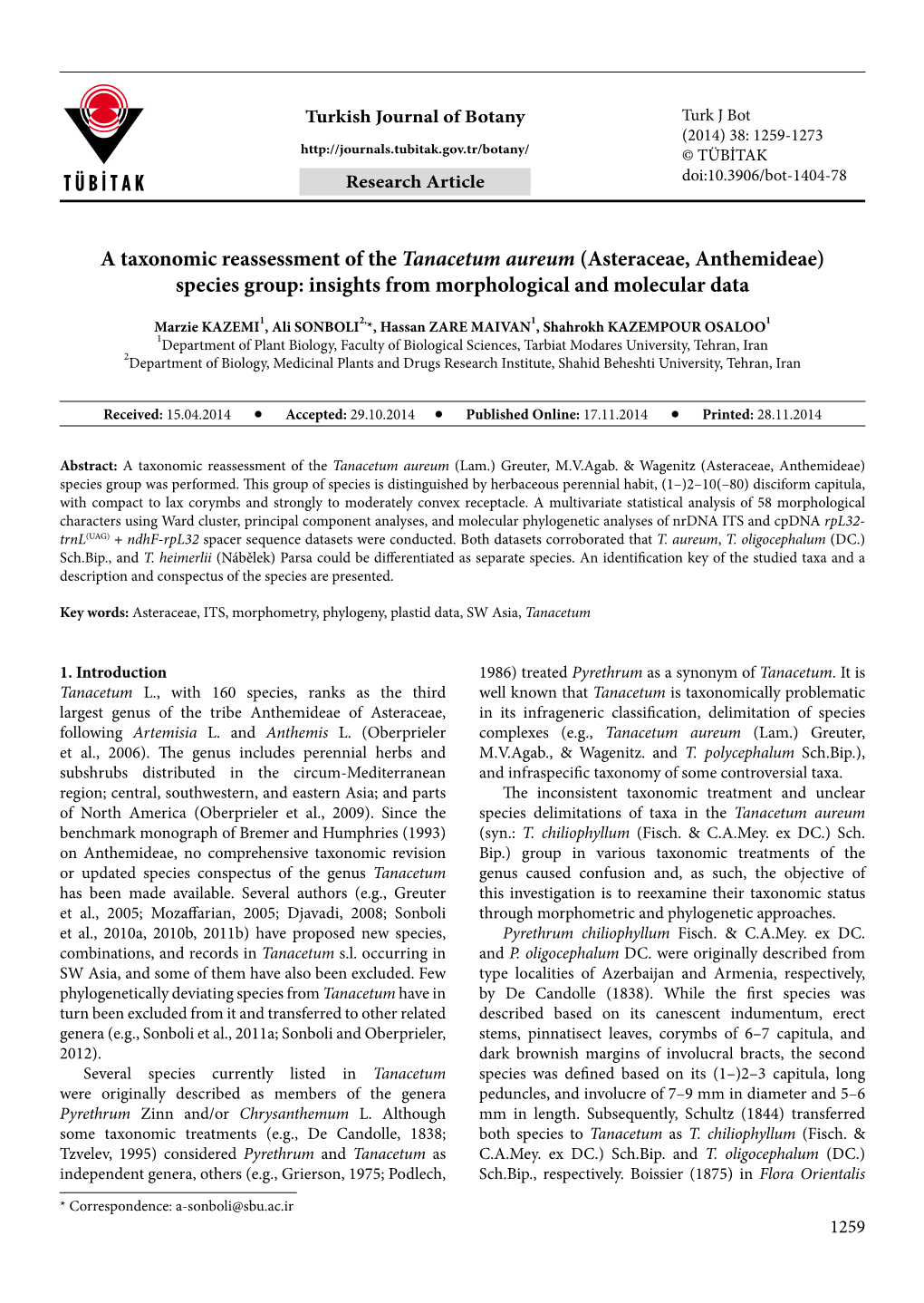 A Taxonomic Reassessment of the Tanacetum Aureum (Asteraceae, Anthemideae) Species Group: Insights from Morphological and Molecular Data