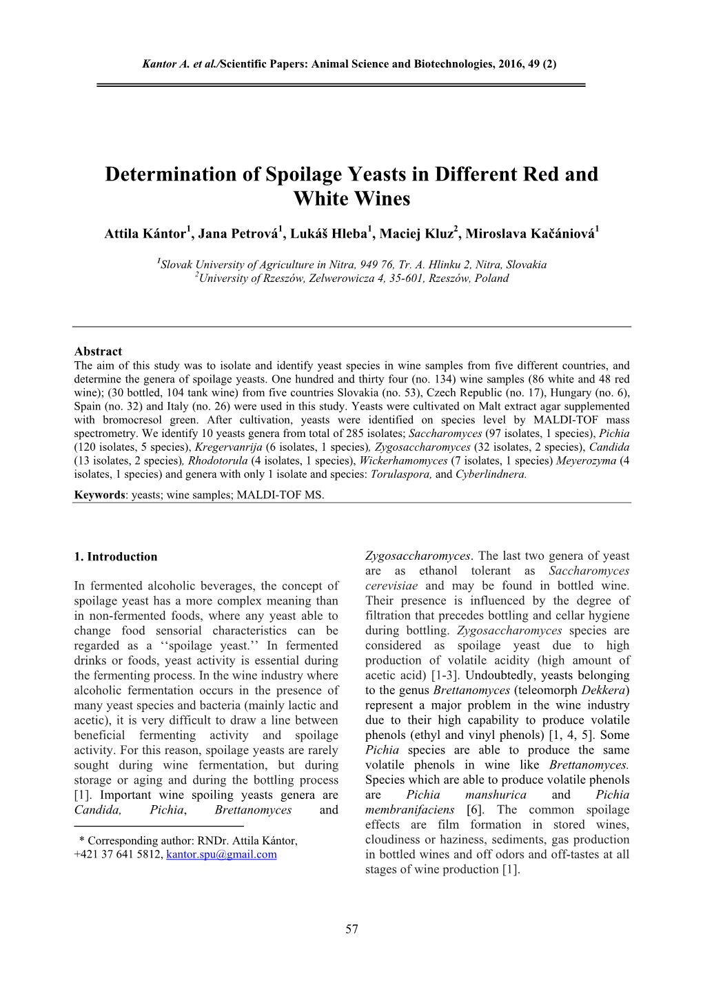 Determination of Spoilage Yeasts in Different Red and White Wines