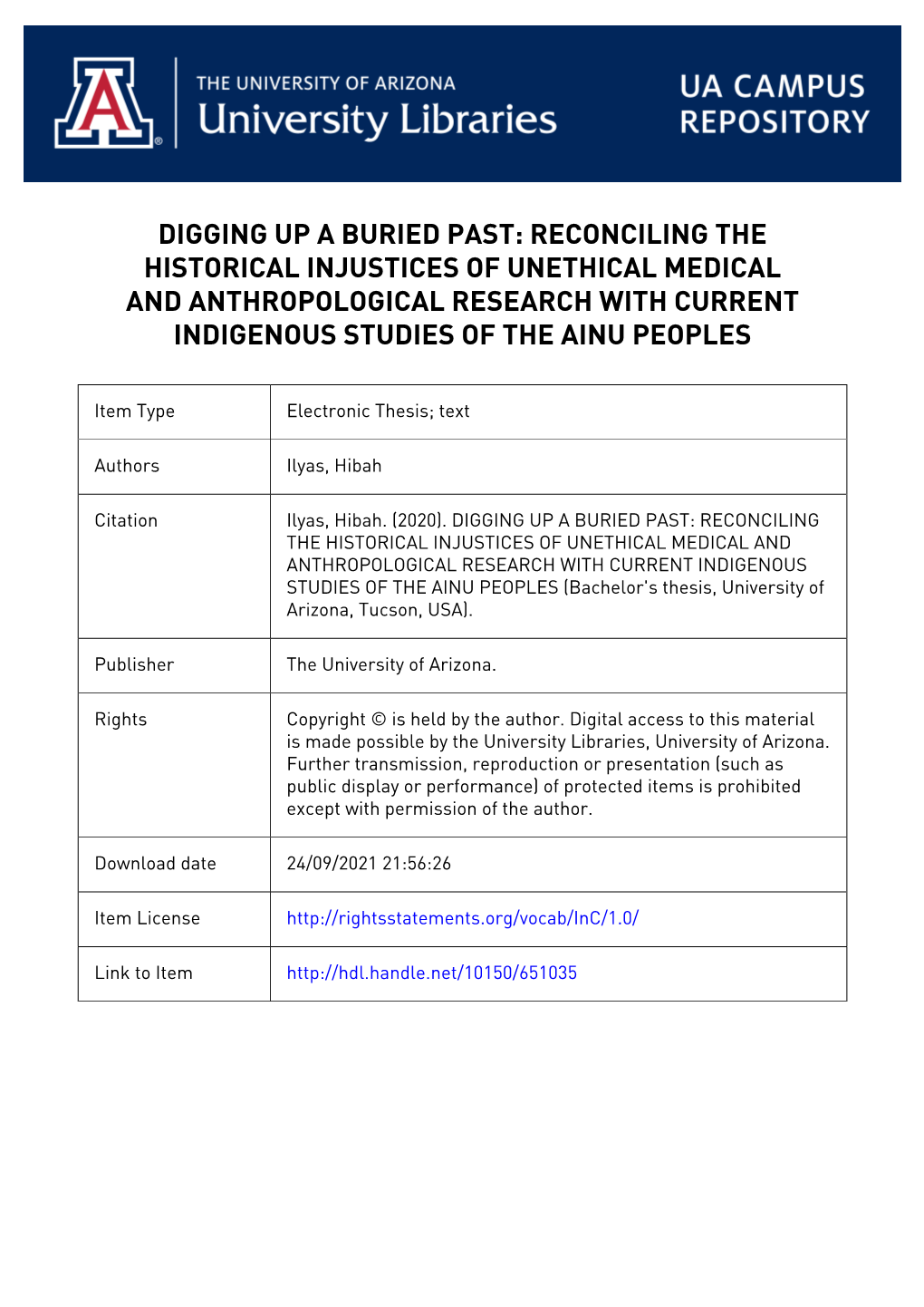 Digging up a Buried Past: Reconciling the Historical Injustices of Unethical Medical and Anthropological Research with Current Indigenous Studies of the Ainu Peoples