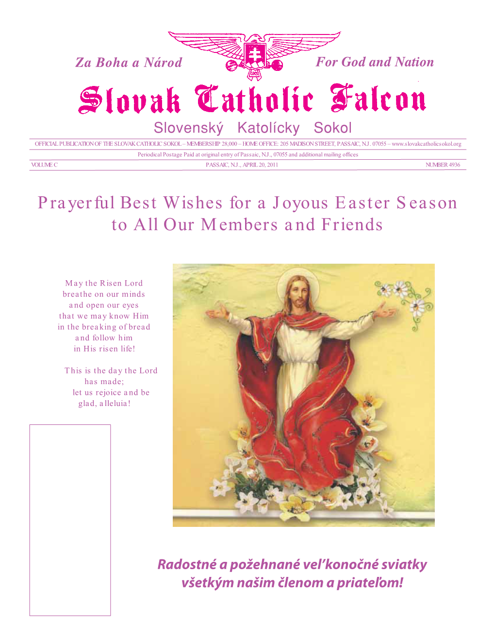 Prayerful Best Wishes for a Joyous Easter Season to All Our Members and Friends