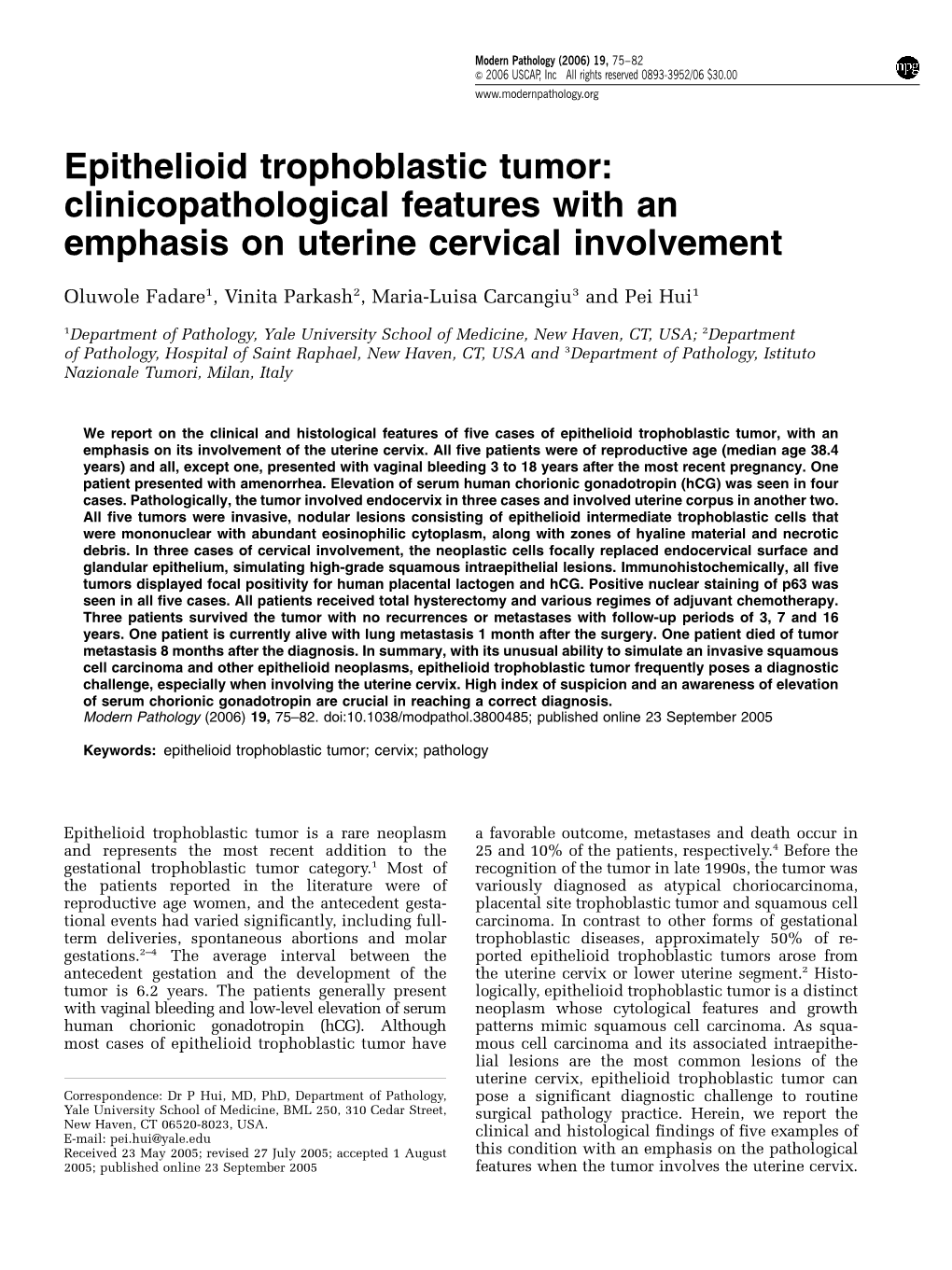 Epithelioid Trophoblastic Tumor: Clinicopathological Features with an Emphasis on Uterine Cervical Involvement