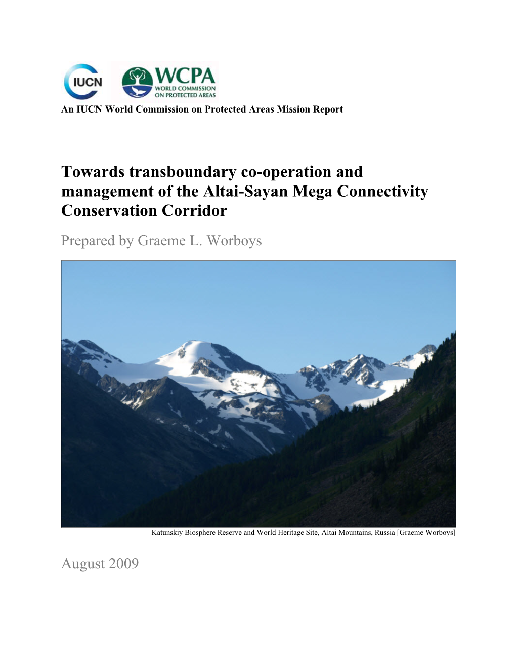 Towards Transboundary Co-Operation and Management of the Altai-Sayan Mega Connectivity Conservation Corridor
