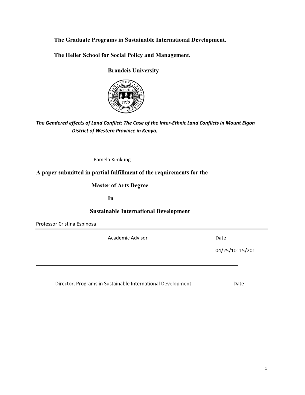 The Case of the Inter-Ethnic Land Conflicts in Mount Elgon District of Western Province in Kenya