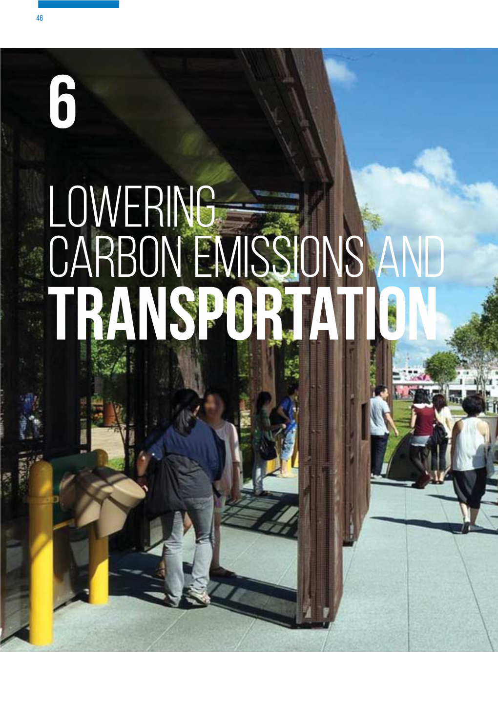 Lowering Carbon Emission and Transportation
