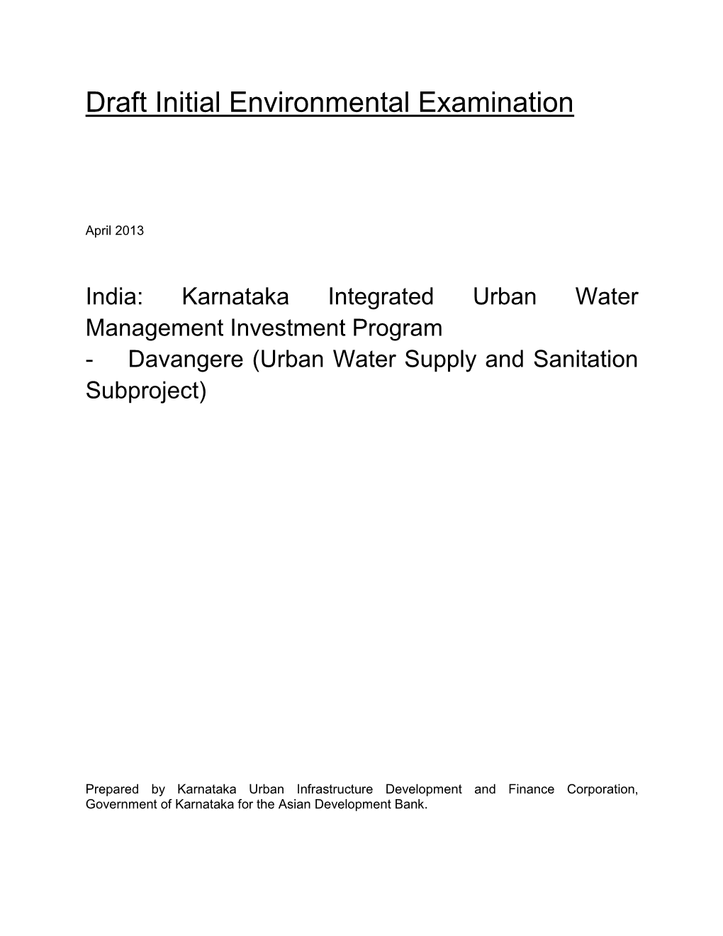 Karnataka Integrated Urban Water Management Investment Program - Davangere (Urban Water Supply and Sanitation Subproject)