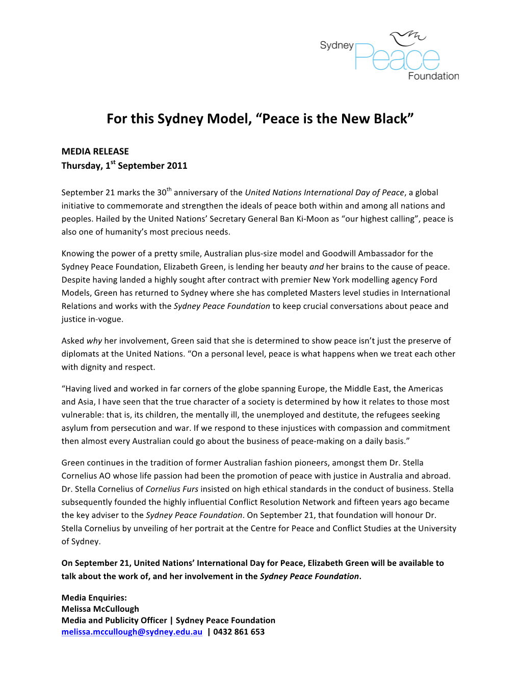 For This Sydney Model, “Peace Is the New Black”