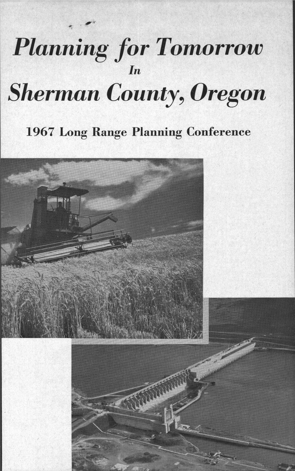 Planning for Tomorrow Sherman County, Oregon