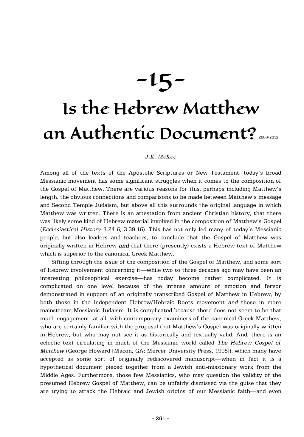 Is the Hebrew Matthew an Authentic Document?2006/2013