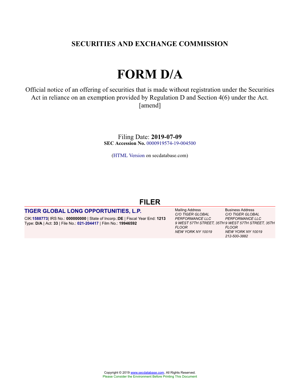 TIGER GLOBAL LONG OPPORTUNITIES, L.P. Form D/A Filed 2019-07-09