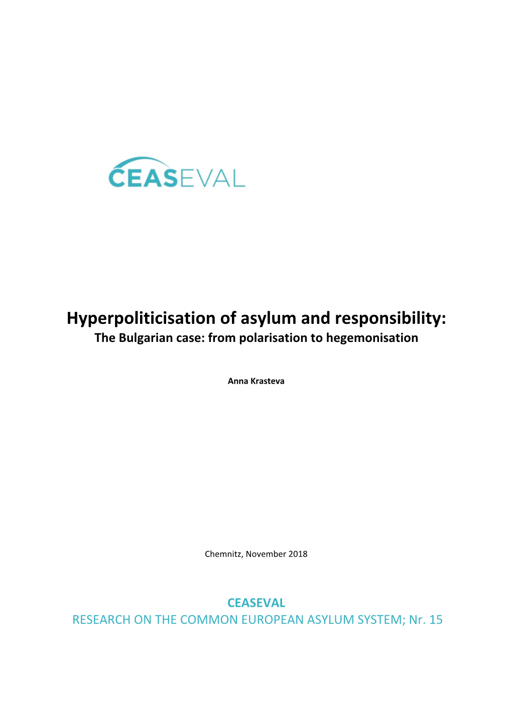 Bulgarian Case: from Polarisation to Hegemonisation