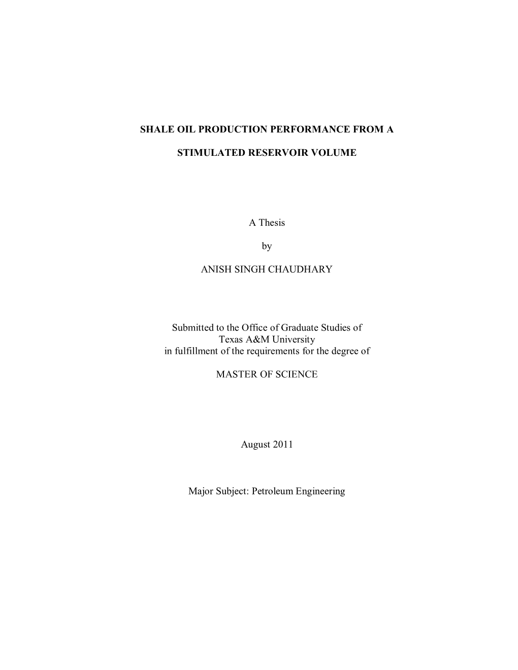 Shale Oil Production Performance from a Stimulated Reservoir Volume