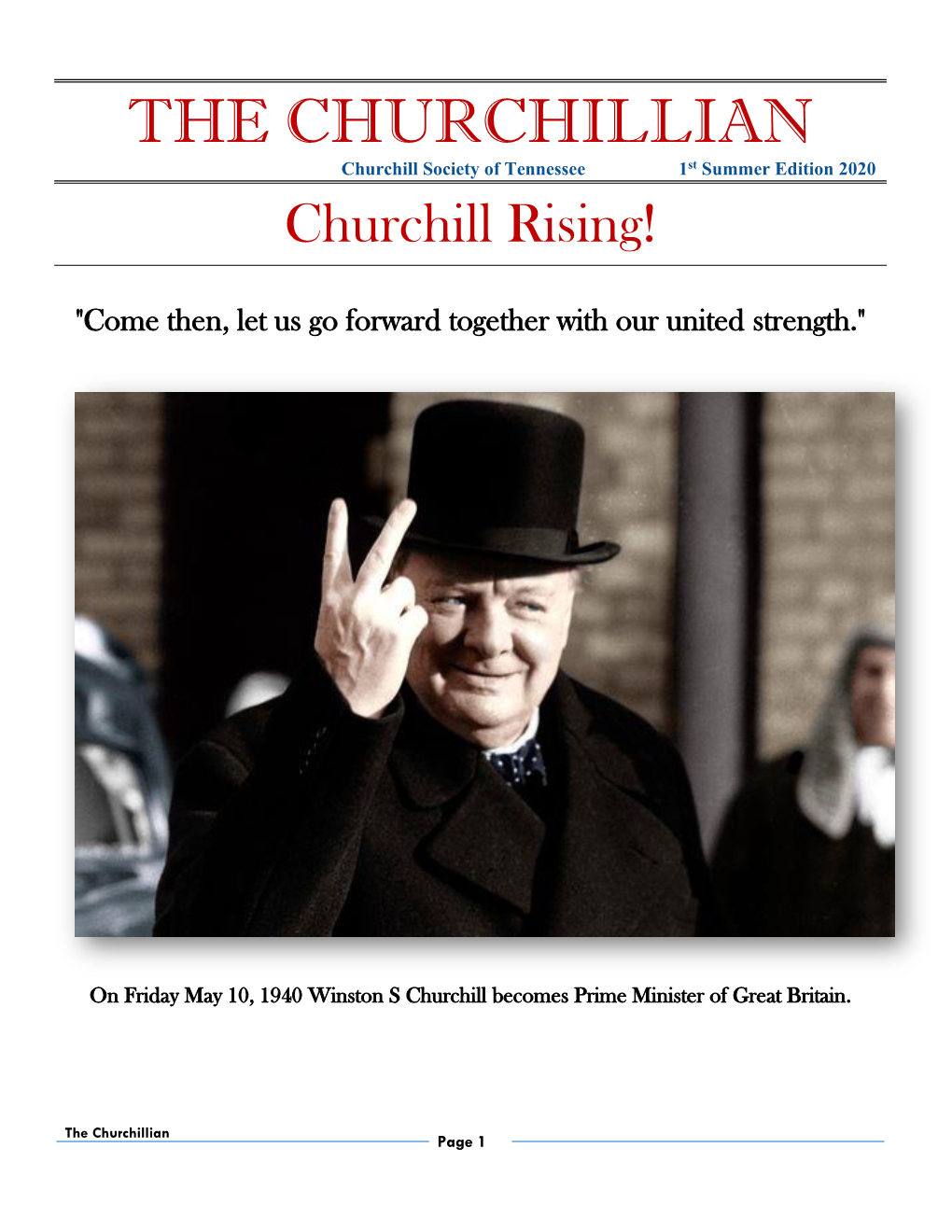 THE CHURCHILLIAN Churchill Society of Tennessee 1St Summer Edition 2020