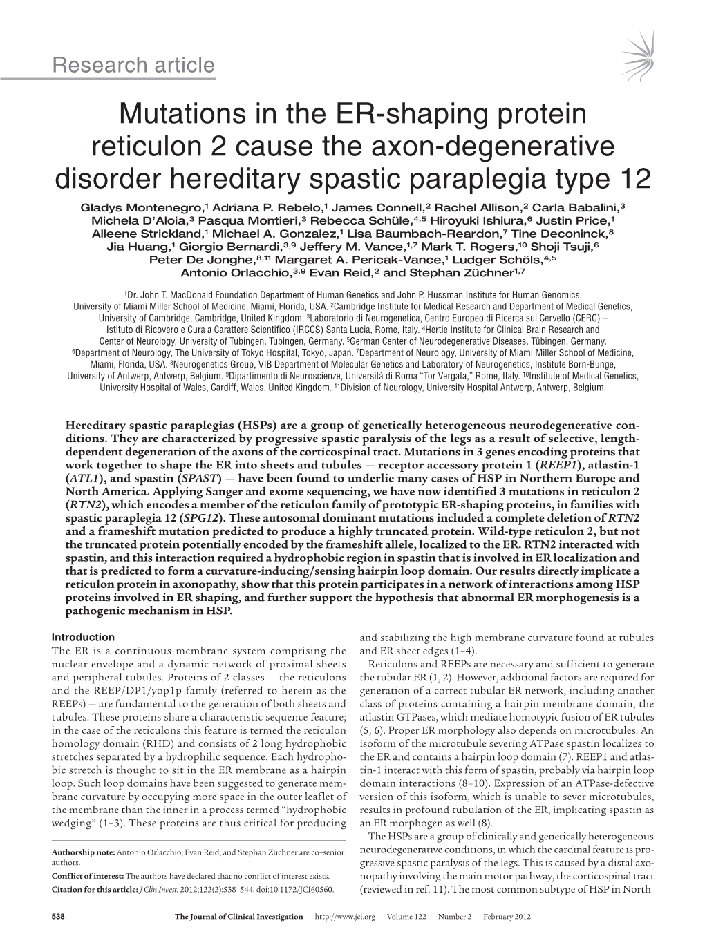 Mutations in the ER-Shaping Protein Reticulon 2 Cause the Axon-Degenerative Disorder Hereditary Spastic Paraplegia Type 12 Gladys Montenegro,1 Adriana P