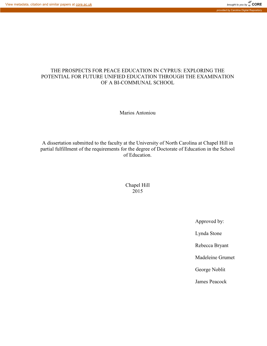 The Prospects for Peace Education in Cyprus: Exploring the Potential for Future Unified Education Through the Examination of a Bi-Communal School