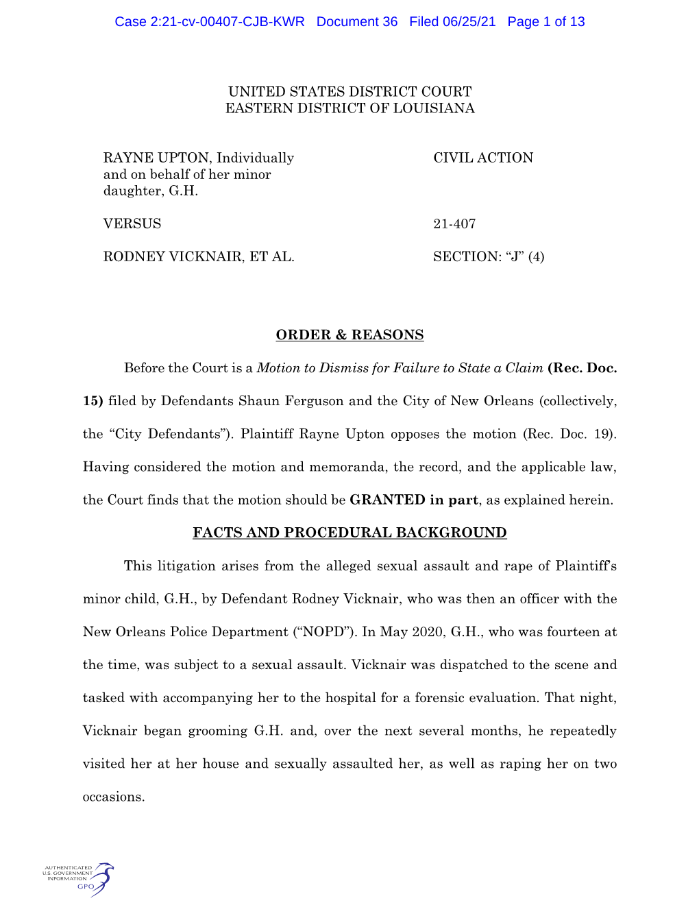 UNITED STATES DISTRICT COURT EASTERN DISTRICT of LOUISIANA RAYNE UPTON, Individually and on Behalf of Her Minor Daughter, G.H. C