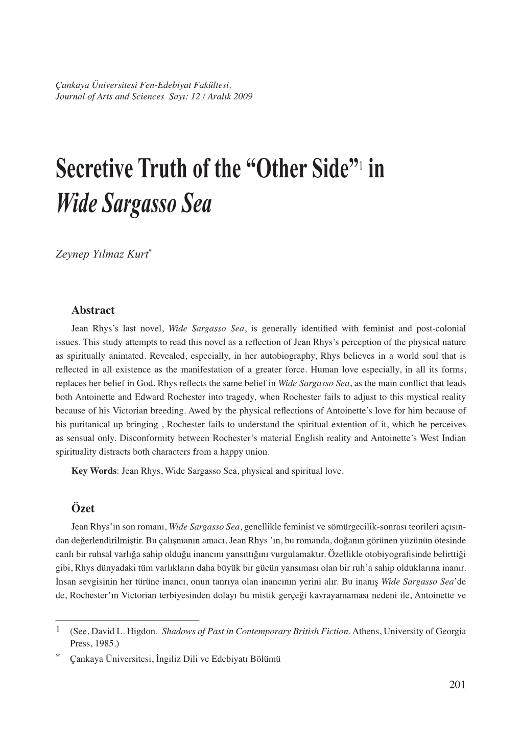 Secretive Truth of the “Other Side”1 in Wide Sargasso Sea