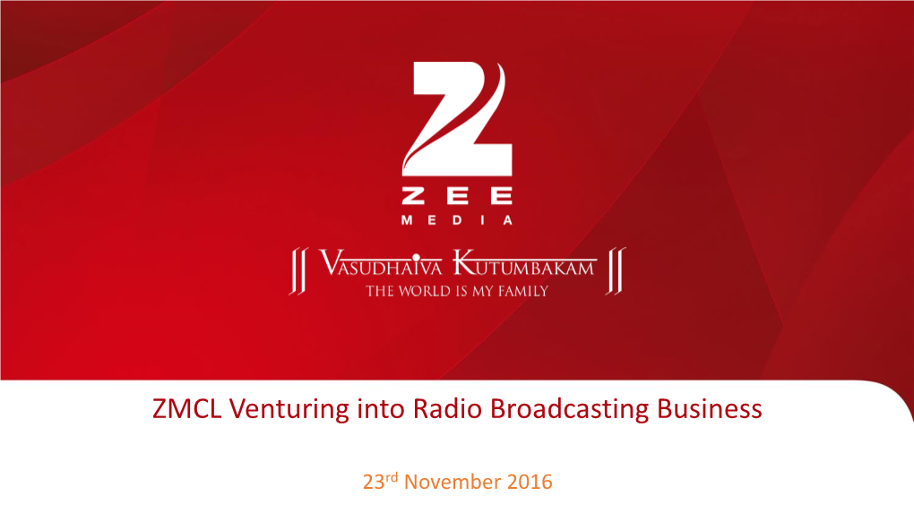 ZMCL Venturing Into Radio Broadcasting Business